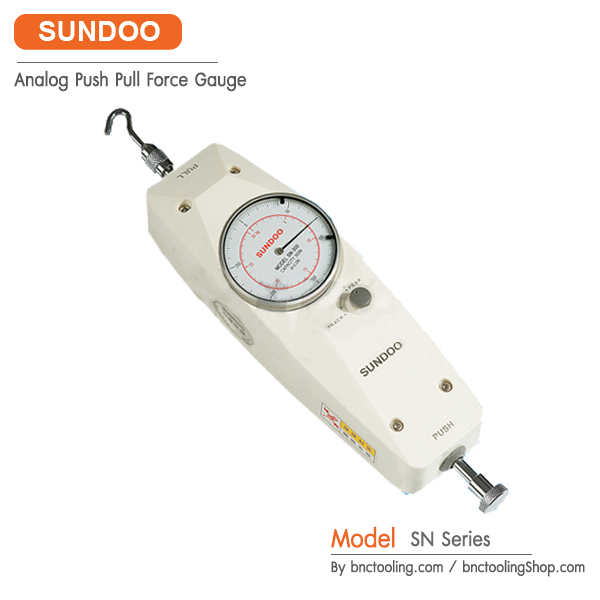 SUNDOO, Analog Push Pull Force Gauge,เครื่องวัดแรงดึง แรงกด, SN