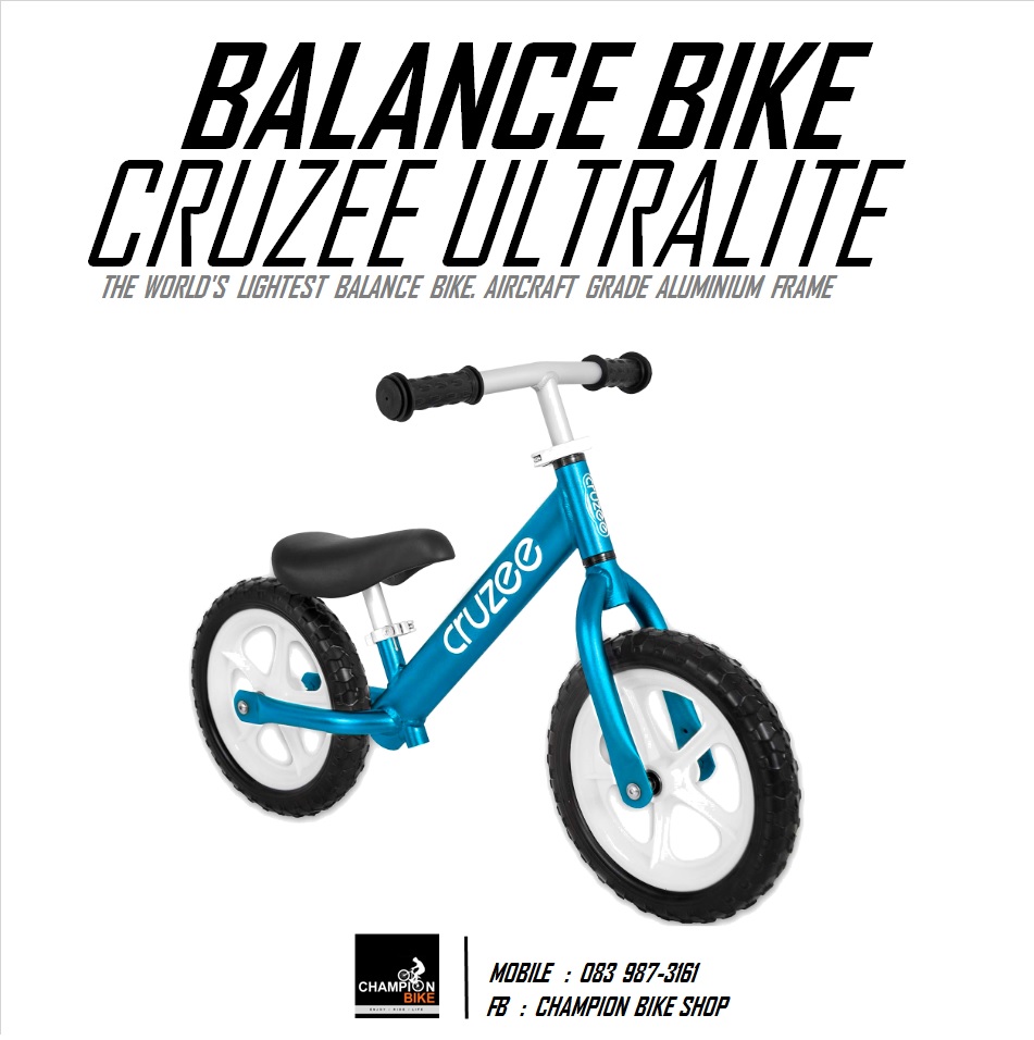 จักรยานขาไถ CRUZEE : ULTRALITE BALANCE BIKE - สีฟ้าอโนไดซ์