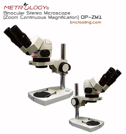 METROLOGY,Binocular Stereo Microscope (Zoom Continuous Magnification),OP-ZM1