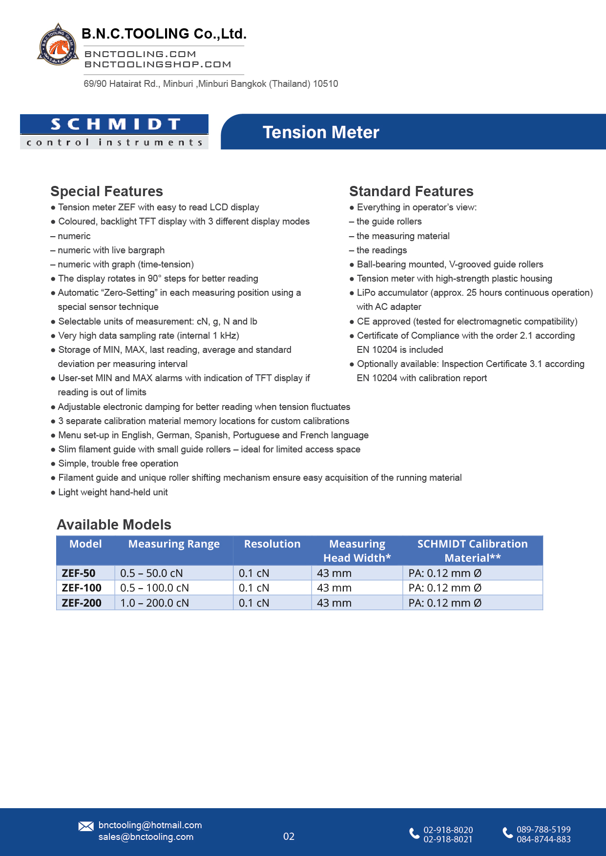 SCHMIDT,3 Tension ranges available from 0.5-50 cN up to 1.0-200.0 cN,ZEF
