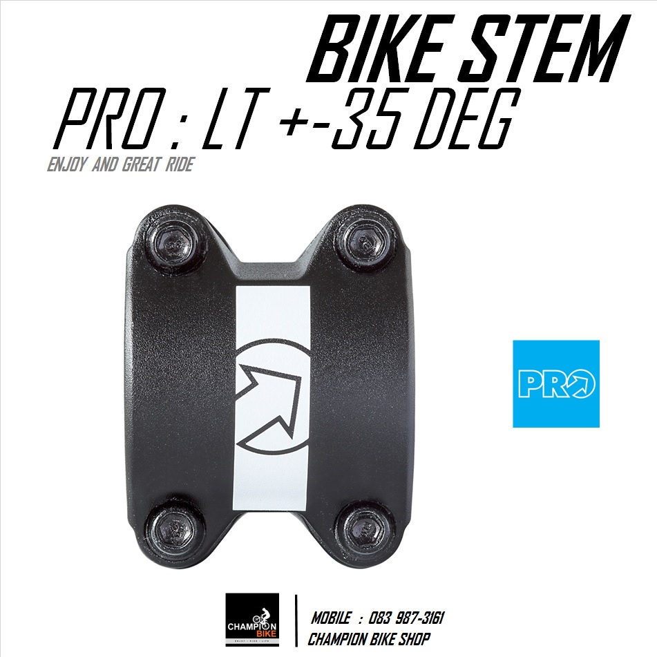 คอแฮนด์จักรยาน สเต็ม+-35องศา PRO LT BIKE STEM +-35 Deg. สีดำด้าน