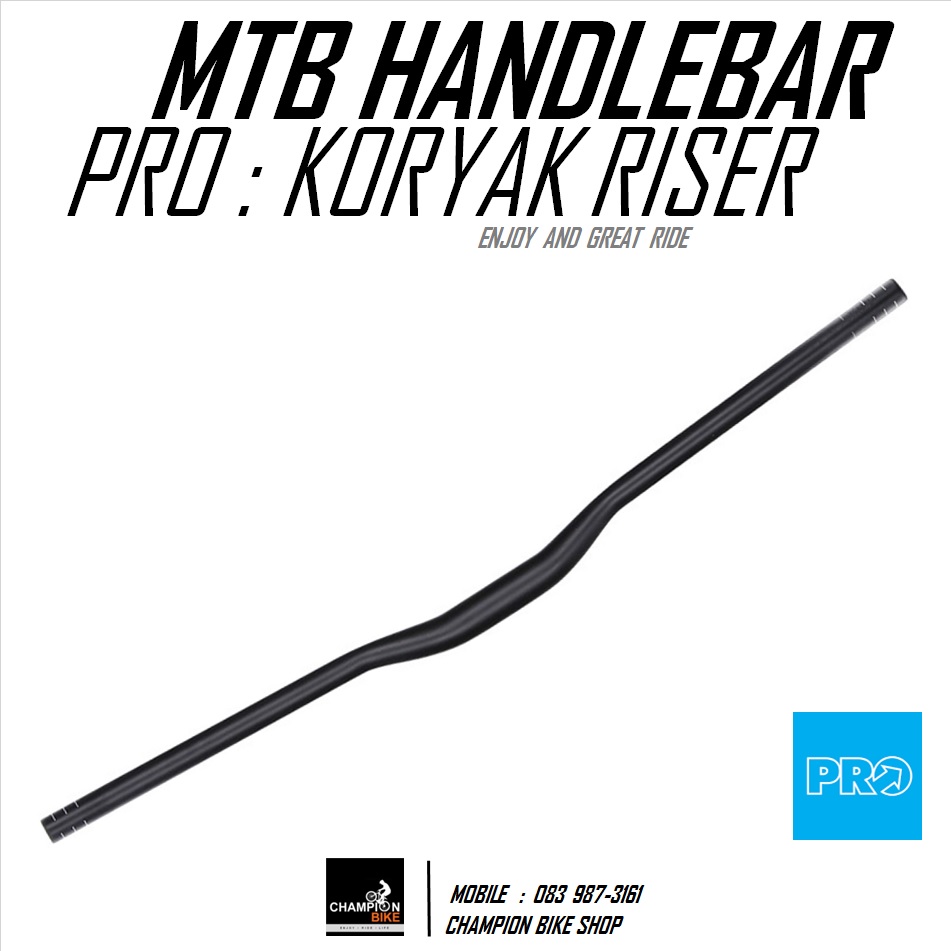 แฮนด์ยกเสือภูเขา PRO : KORYAK RISER / MTB RISER HANDLEBAR 31.8 / RISER 20mm