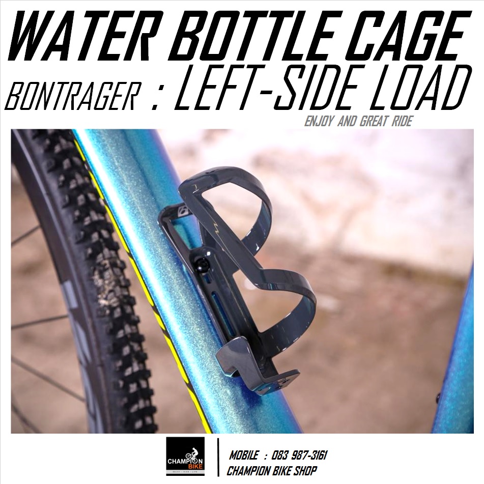 โครงขวดน้ำจักรยาน แบบดึงข้าง-ซ้าย BONTRAGER : LEFT-SIDE LOAD CAGE / WATER BOTTLE CAGE