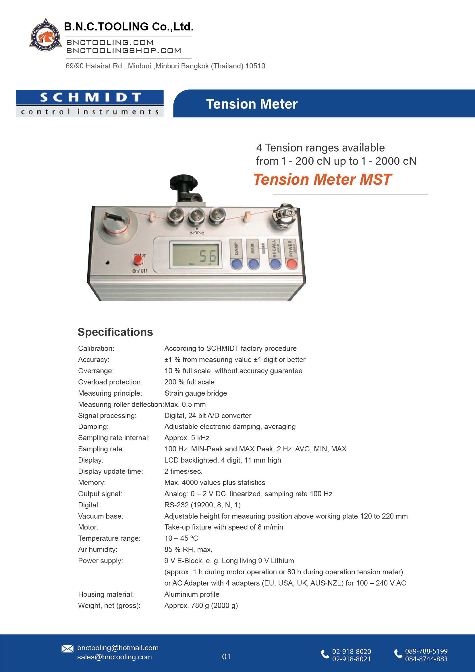 SCHMIDT,4 Tension ranges available from 1 - 200 cN up to 1 - 2000 cN,MST