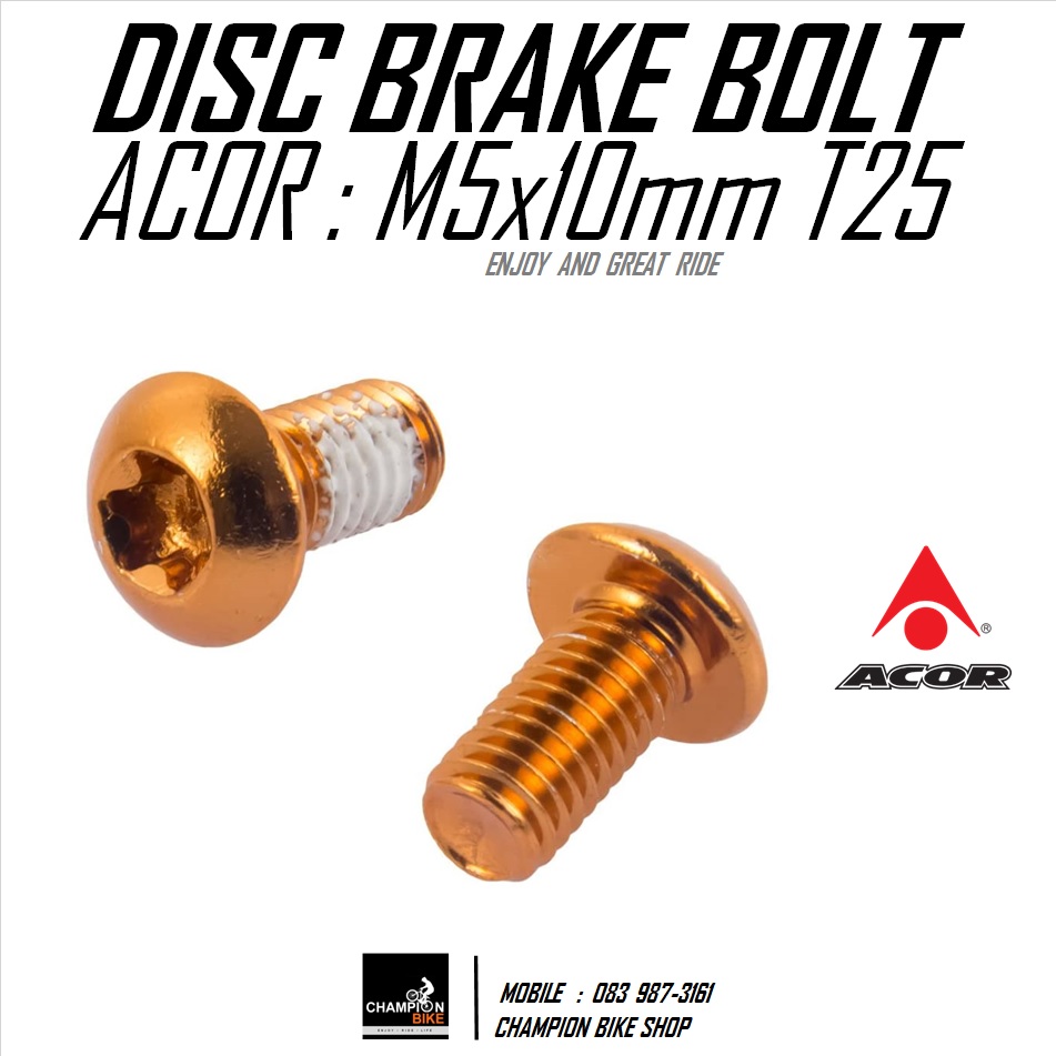 น็อตยึดใบดิส สีส้ม ACOR : DISC BRAKE BOLT SET M5x10mm. T25 ORANGE COLOR