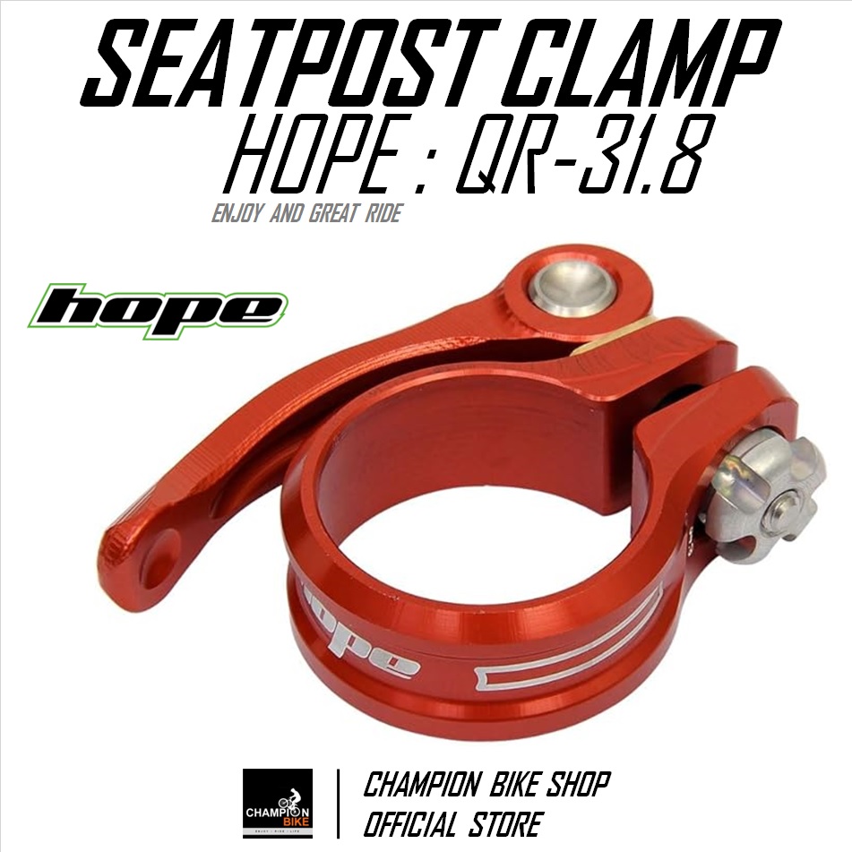 รัดหลักอาน แบบปลดเร็ว HOPE : QR 31.8 SEATPORT CLAMP สีแดง