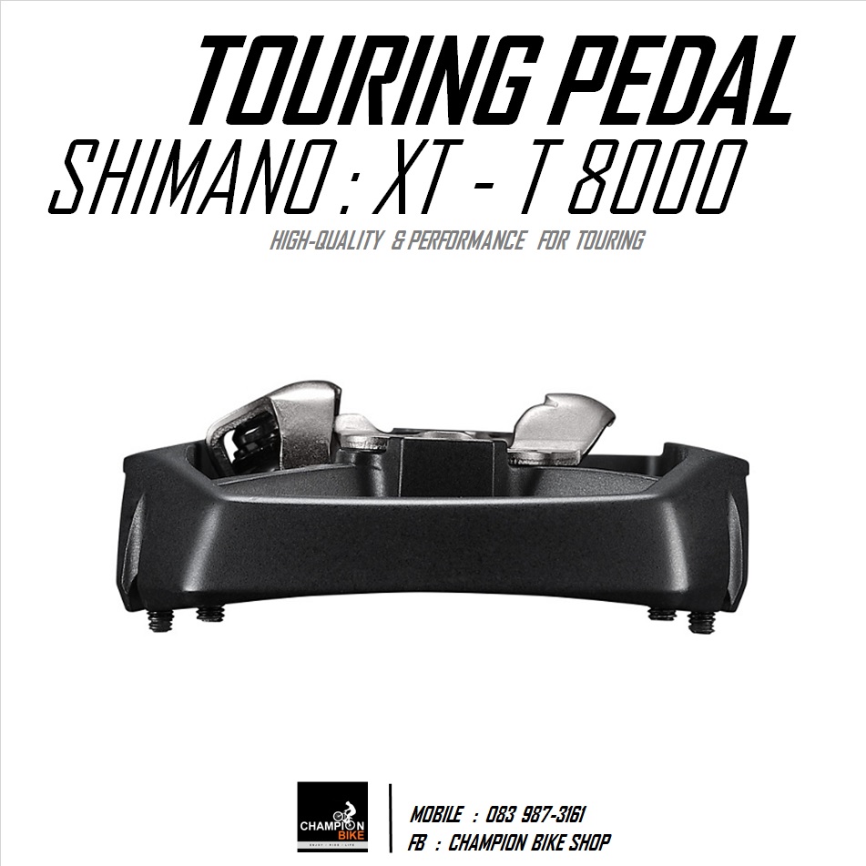 บันไดทัวร์ริ่งแบบ 2 หน้า SHIMANO : XT PD-T8000 TOURING PEDAL