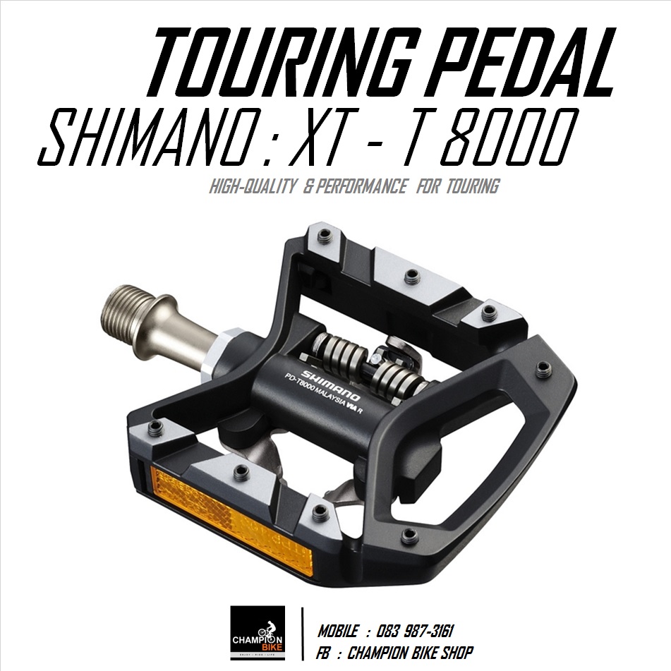 บันไดทัวร์ริ่งแบบ 2 หน้า SHIMANO : XT PD-T8000 TOURING PEDAL