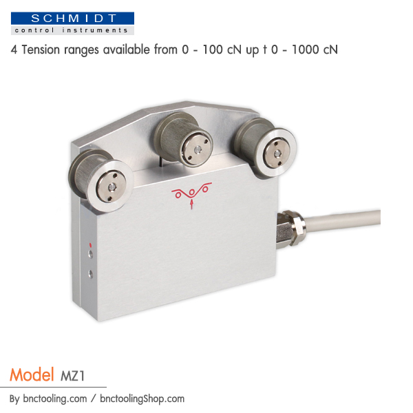 SCHMIDT,4 Tension ranges available from 0 - 100 cN up t 0 - 1000 cN,MZ1
