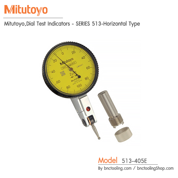 Mitutoyo,Dial Test Indicators - SERIES 513-Horizontal Type,513-405E