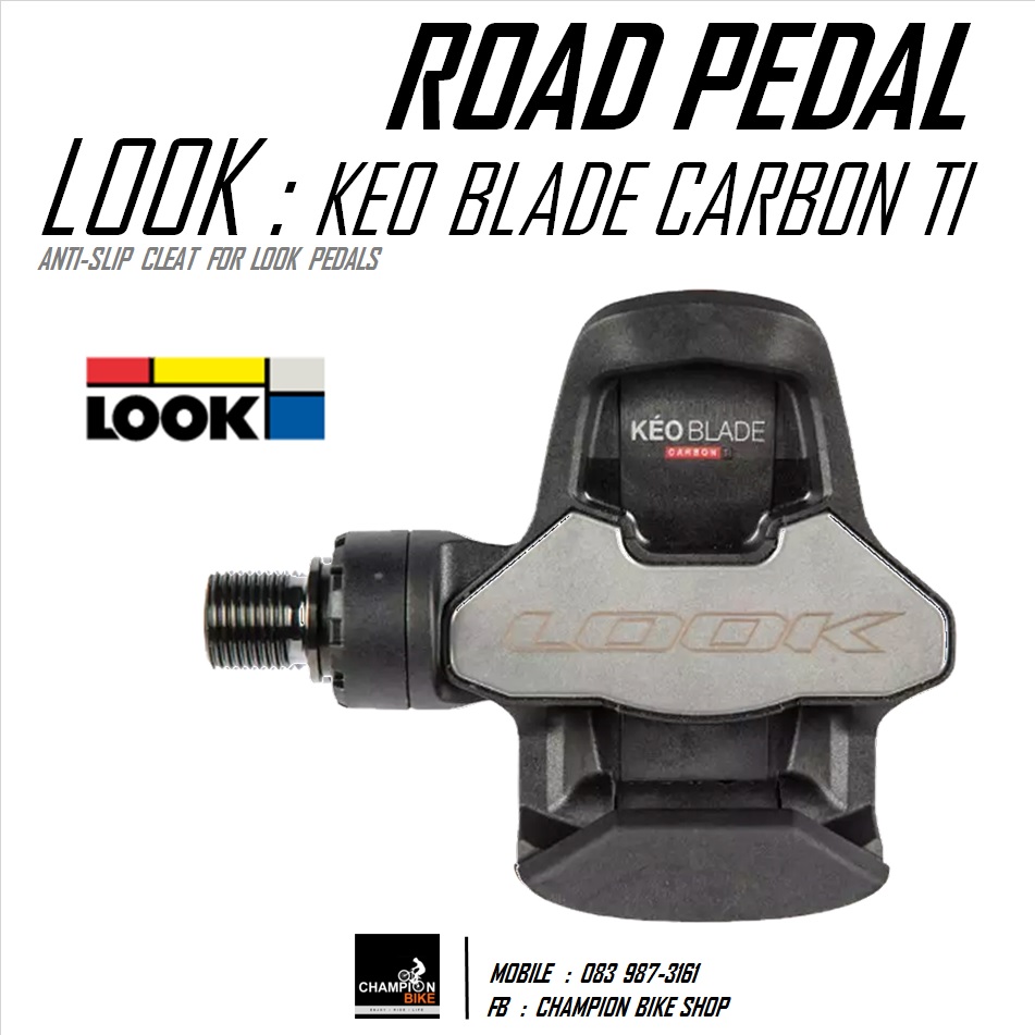 บันไดเสือหมอบ LOOK : KEO BLADE CARBON TITANIUM ROAD PEDALS