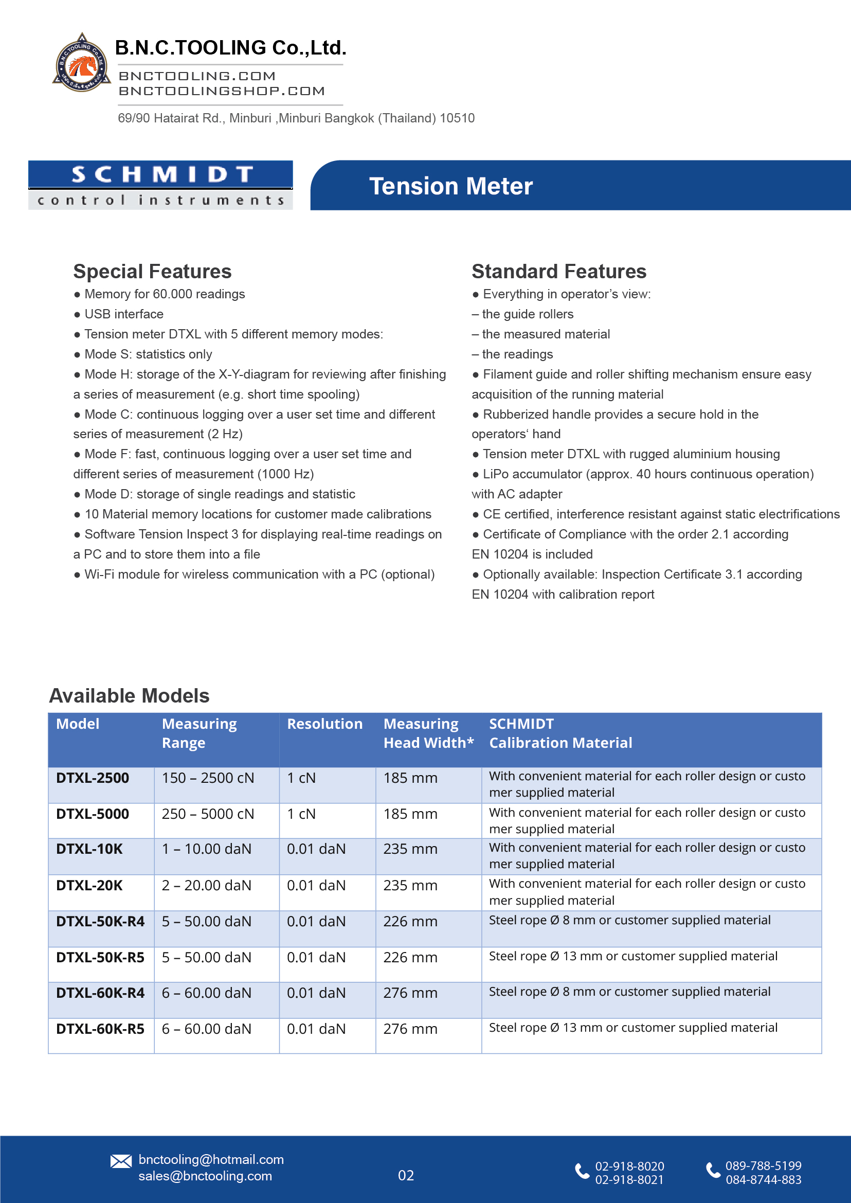 SCHMIDT,6 Tension ranges availablefrom 150-2500 cN up to 6-60daN,DTXL