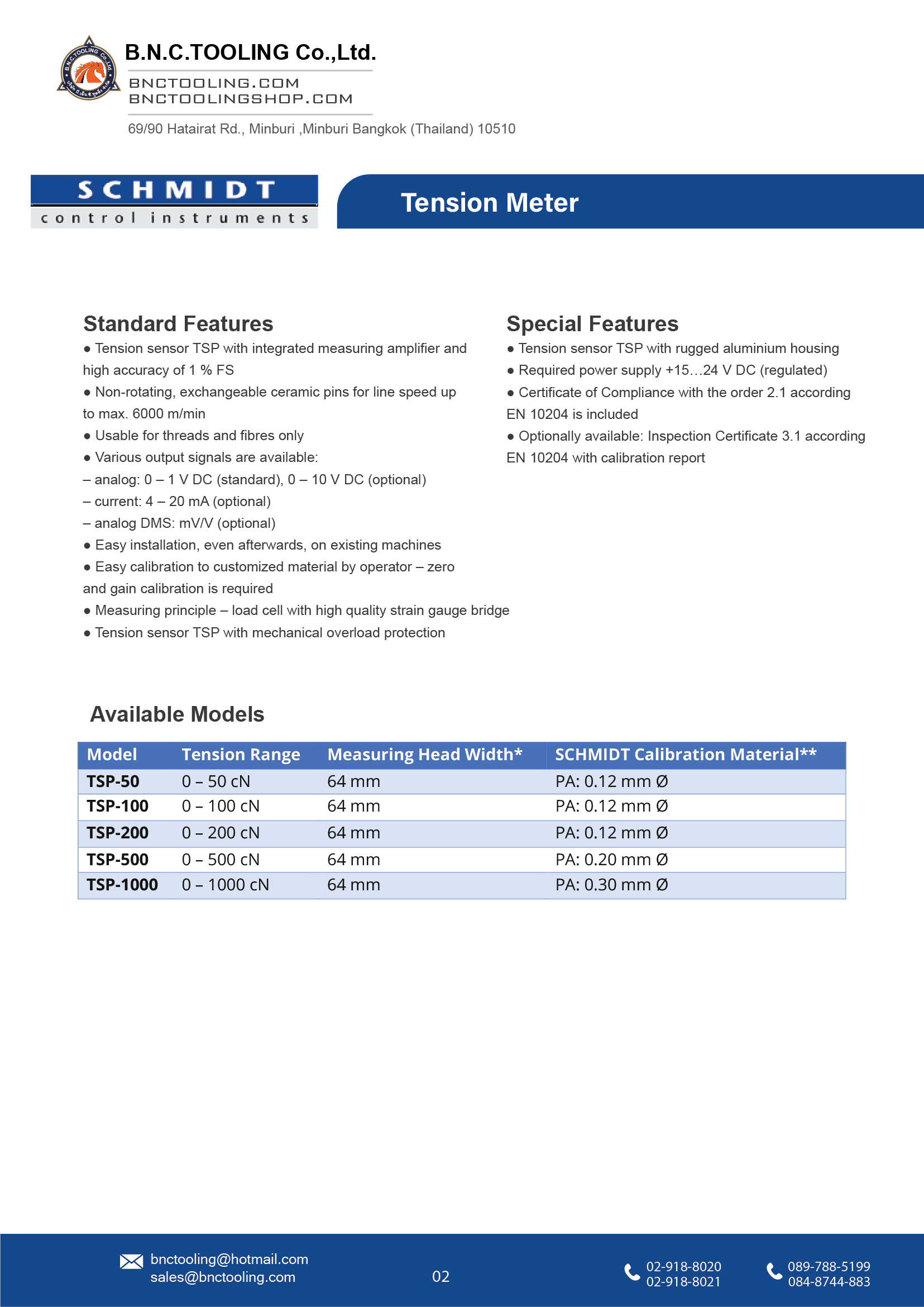 SCHMIDT,5 Tension ranges available from 0 - 50 cN up to 0 - 1000 cN,TSP
