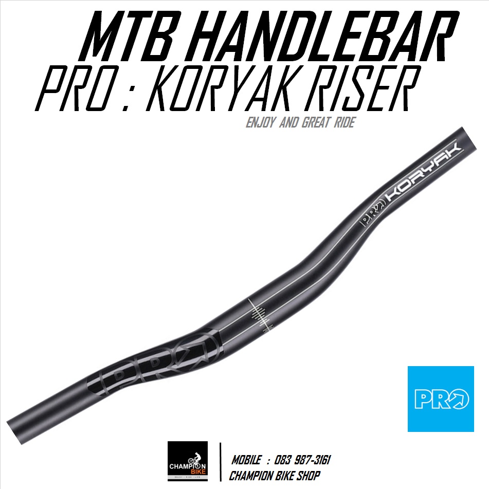 แฮนด์ยกเสือภูเขา PRO : KORYAK RISER / MTB RISER HANDLEBAR 31.8 / RISER 20mm
