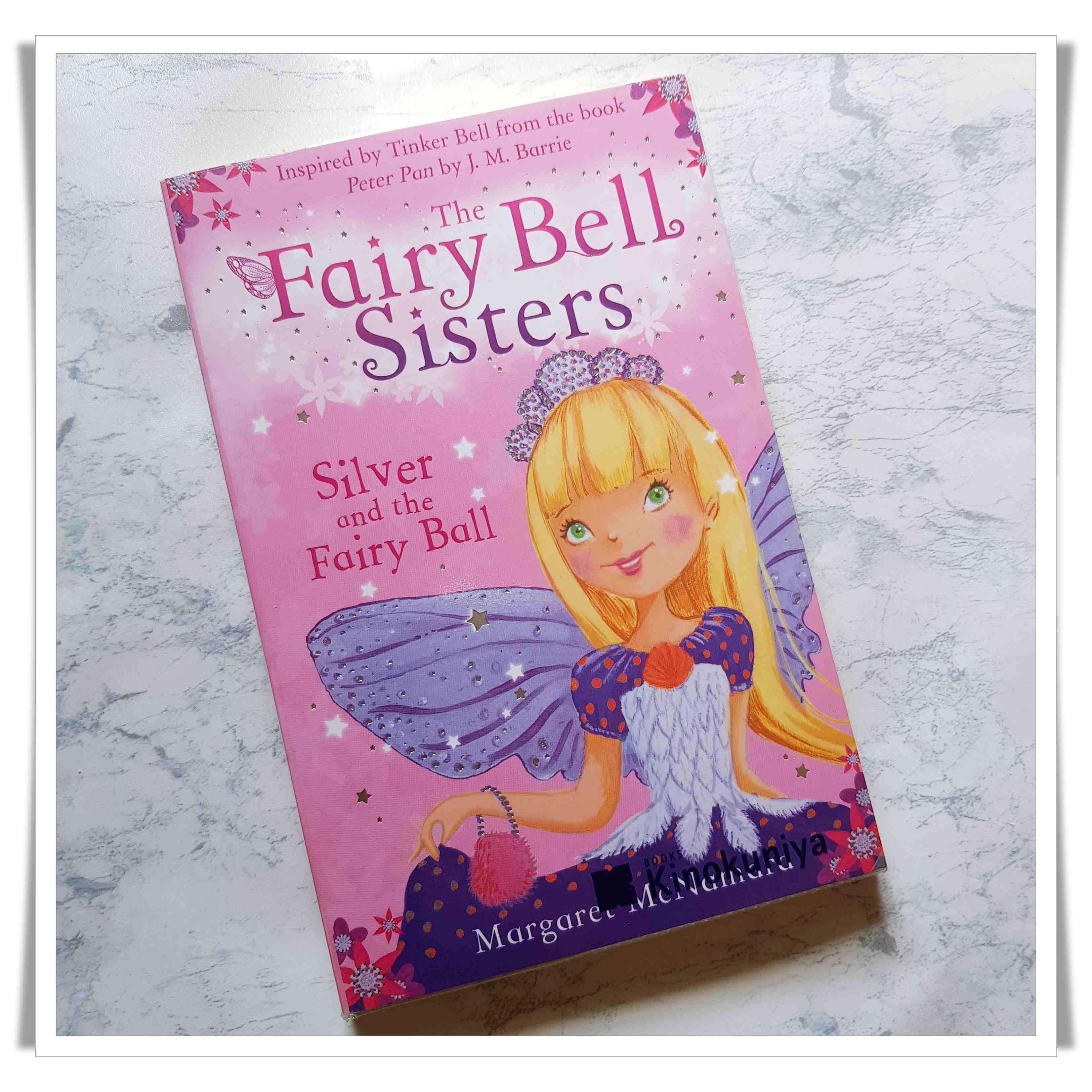 หนังสือ The Fairy Bell Sisters Silver and The Fairy Ball