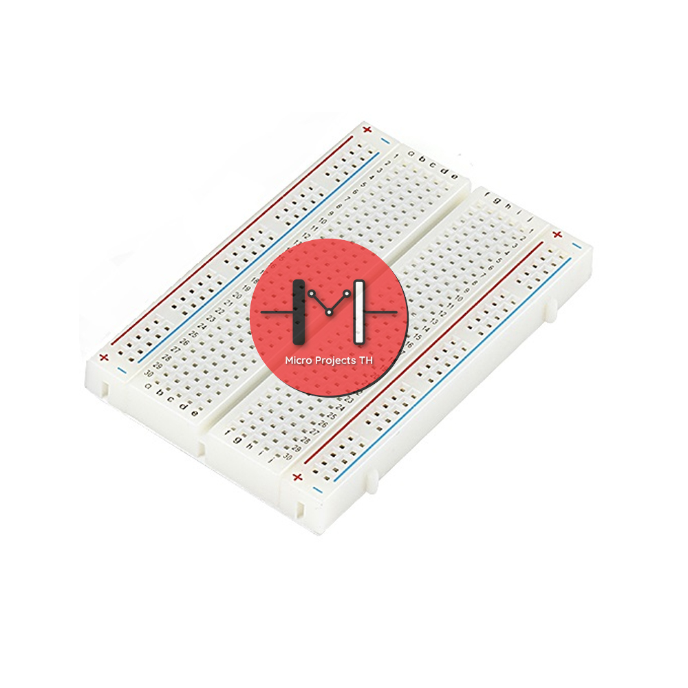 บอร์ดทดลอง Breadboard 400 Point