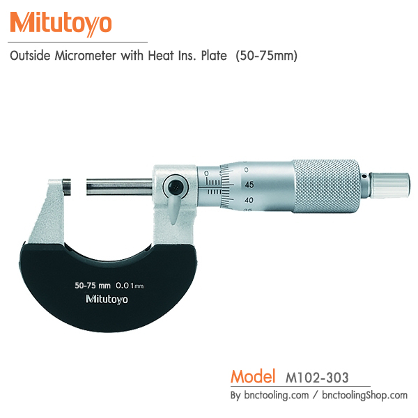 Mitutoyo,Outside Micrometer with Heat Ins. Plate (50-75mm),M102-303