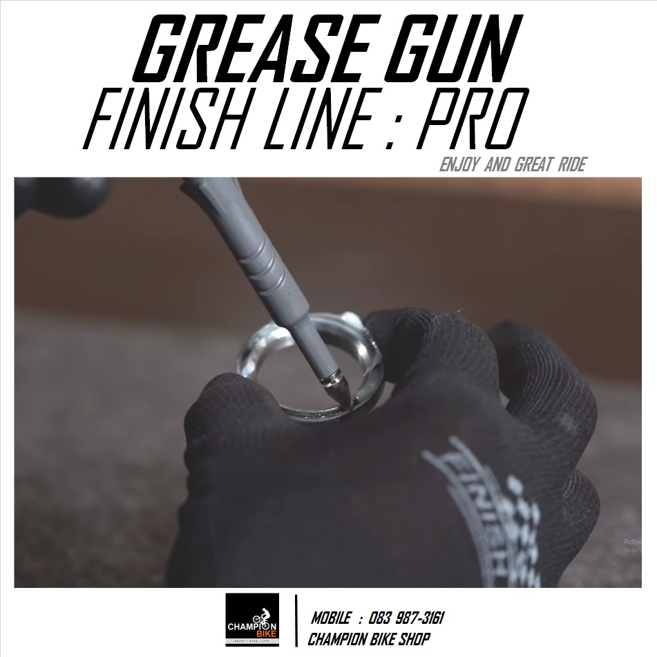 ปืนอัดจาระบีตลับลูกปืน FINISH LINE : PRO GREASE GUN