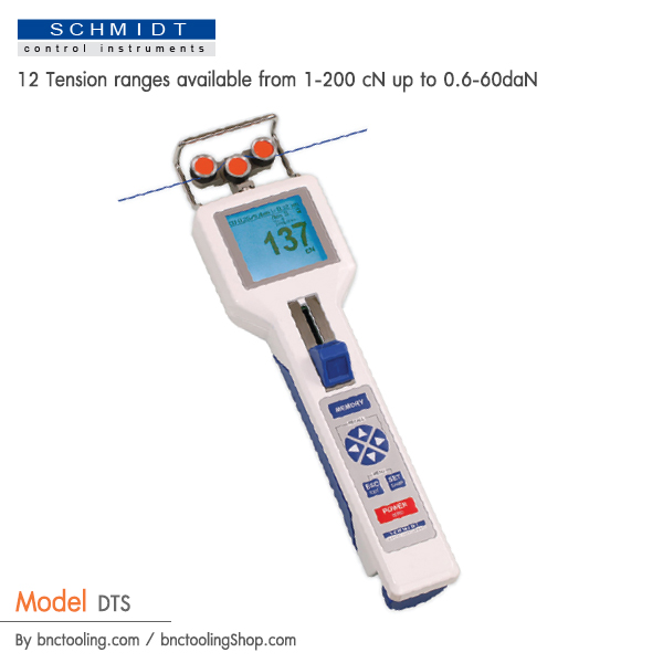 SCHMIDT,12 Tension ranges available from 1-200 cN up to 0.6-60daN,DTS