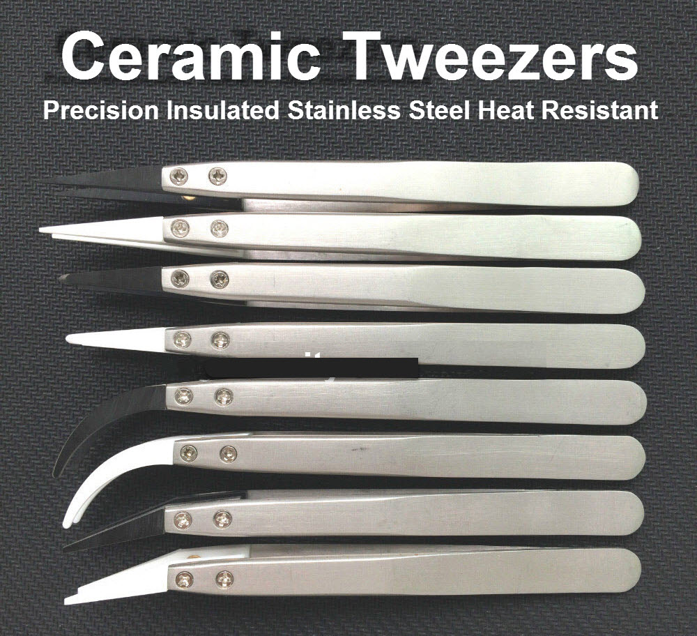 Ceramic tweezer แหนบเซรามิคทนความร้อน คีมเซรามิค แหนบจับชิ้นงานทนความร้อน
