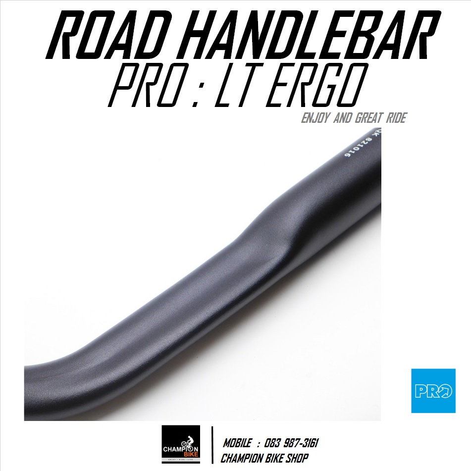 แฮนด์เสือหมอบทรงแอโร่ PRO : LT ERGO AERO ROAD HANDLEBAR