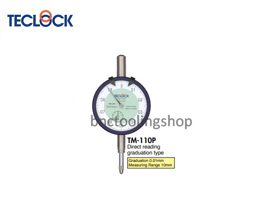 ไดอัลเกจความละเอียด 0.01มิล-Dial Indicator Graduation 0.01mm,TECLOCK,TM-110P