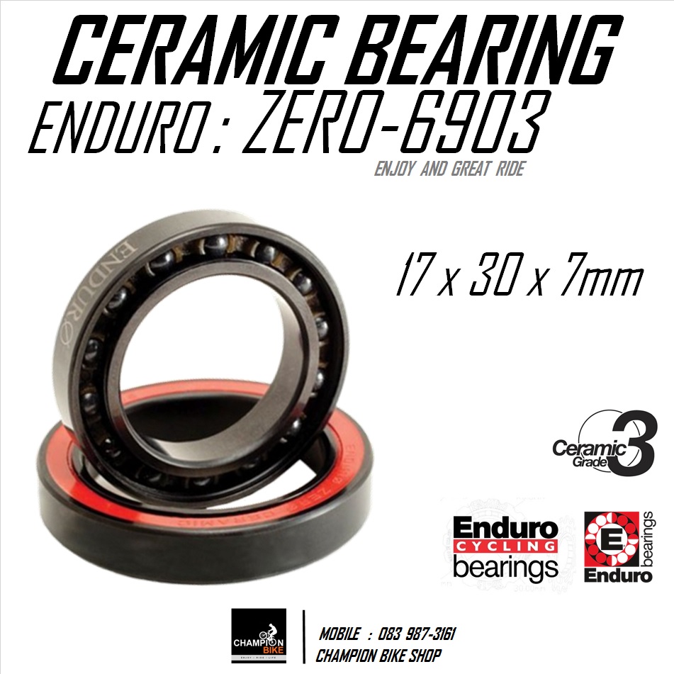 ลูกปืนเซรามิค 17x30x7mm ENDURO : 6903 ZERO CERAMIC BEARING