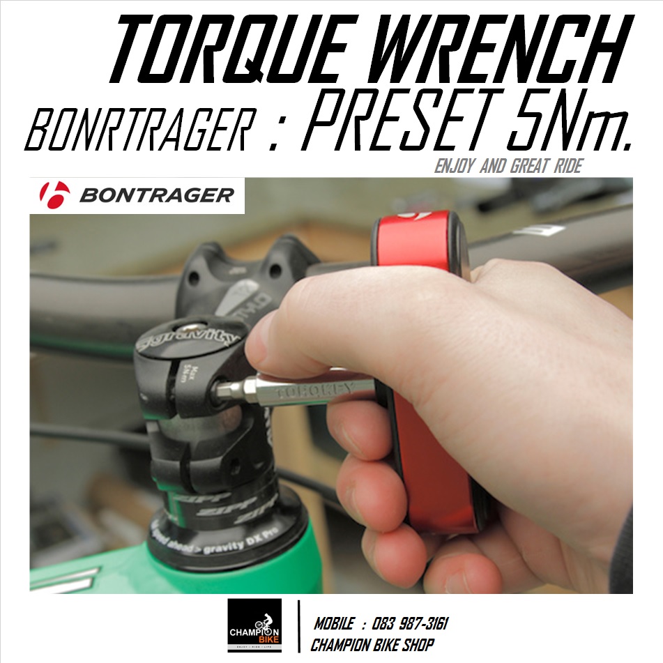 ประแจทอร์คแบบพกพา 5Nm. หกเหลี่ยม4mm. BONTRAGER : PRESET TORQUE WRENCH 5Nm. HEX 4mm.