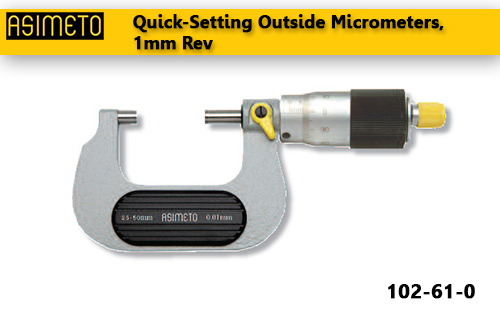 ASIMETO,P21,Quick-Setting Outside Micrometers, 1mm Rev,102-61-0