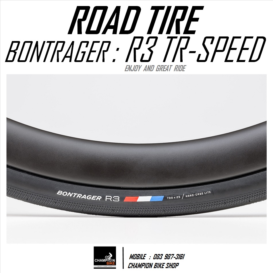 ยางเสือหมอบ BONTRAGER : R3 TR-SPEED HCL ROAD BIKE TIRE