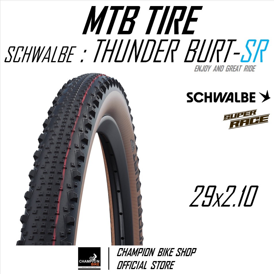 ยางเสือภูเขา29 SCHWALBE : THUNDER BURT-SUPER RACE TLE 29x2.10 / 29x2.25 TUBELESS MTB TIRE ขอบพับ