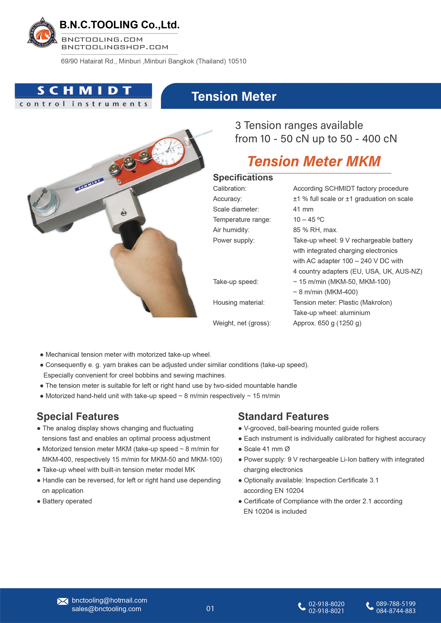 SCHMIDT,3 Tension ranges available from 10-50 cN up to 50-400 cN,MKM