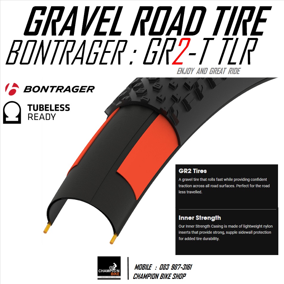 ยางกราเวล BONTRAGER : GR2 700x40 TLR TEAM ISSUE GRAVEL ROAD TIRE ขอบพับ
