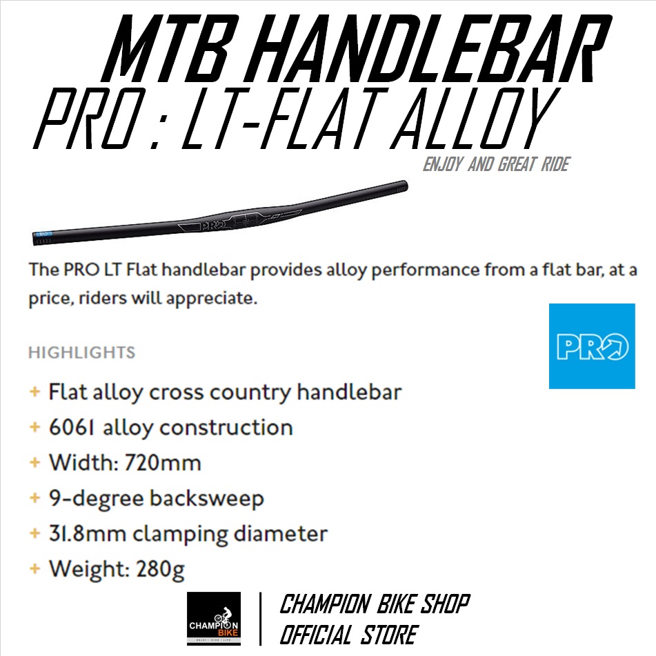 แฮนด์ตรงเสือภูเขา PRO : LT FLAT / MTB FLAT HANDLEBAR 31.8 / กว้าง 720mm