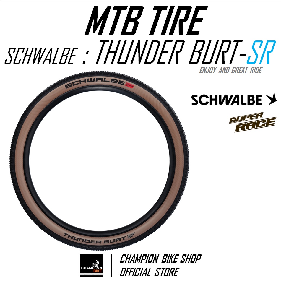 ยางเสือภูเขา29 SCHWALBE : THUNDER BURT-SUPER RACE TLE 29x2.10 / 29x2.25 TUBELESS MTB TIRE ขอบพับ