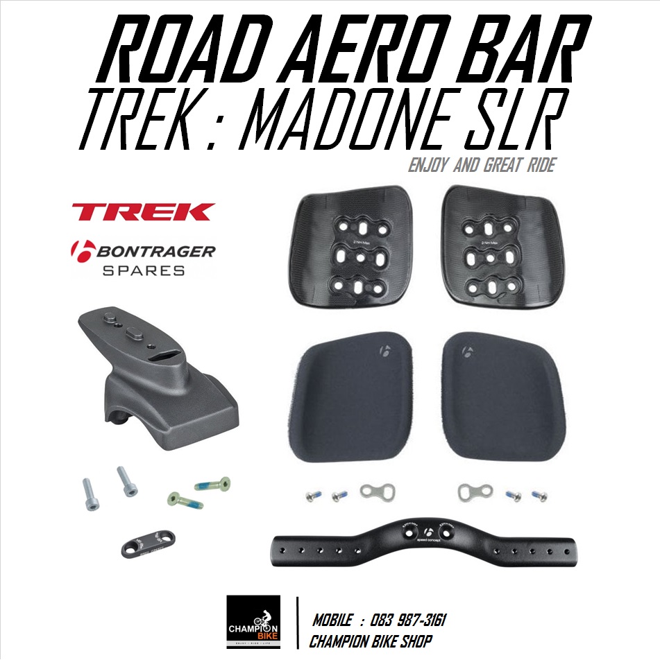 แอโร่บาร์เทรคมาโดน BONTRAGER : TREK MADONE SLR AERO BAR SET / TREK MADONE SPEED AERO BAR SET