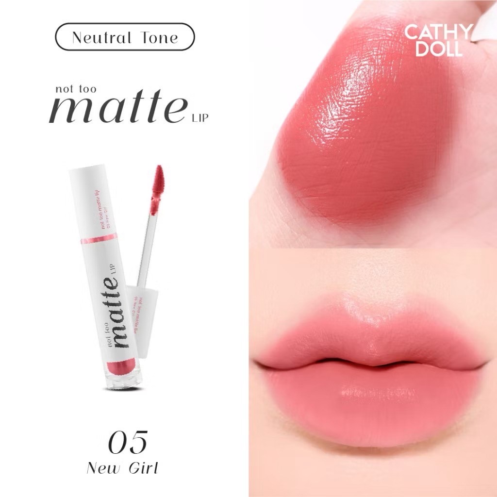 ลิป Cathy Doll Not Too Matte Lip 2.9 g💜 สี 05 New Girl