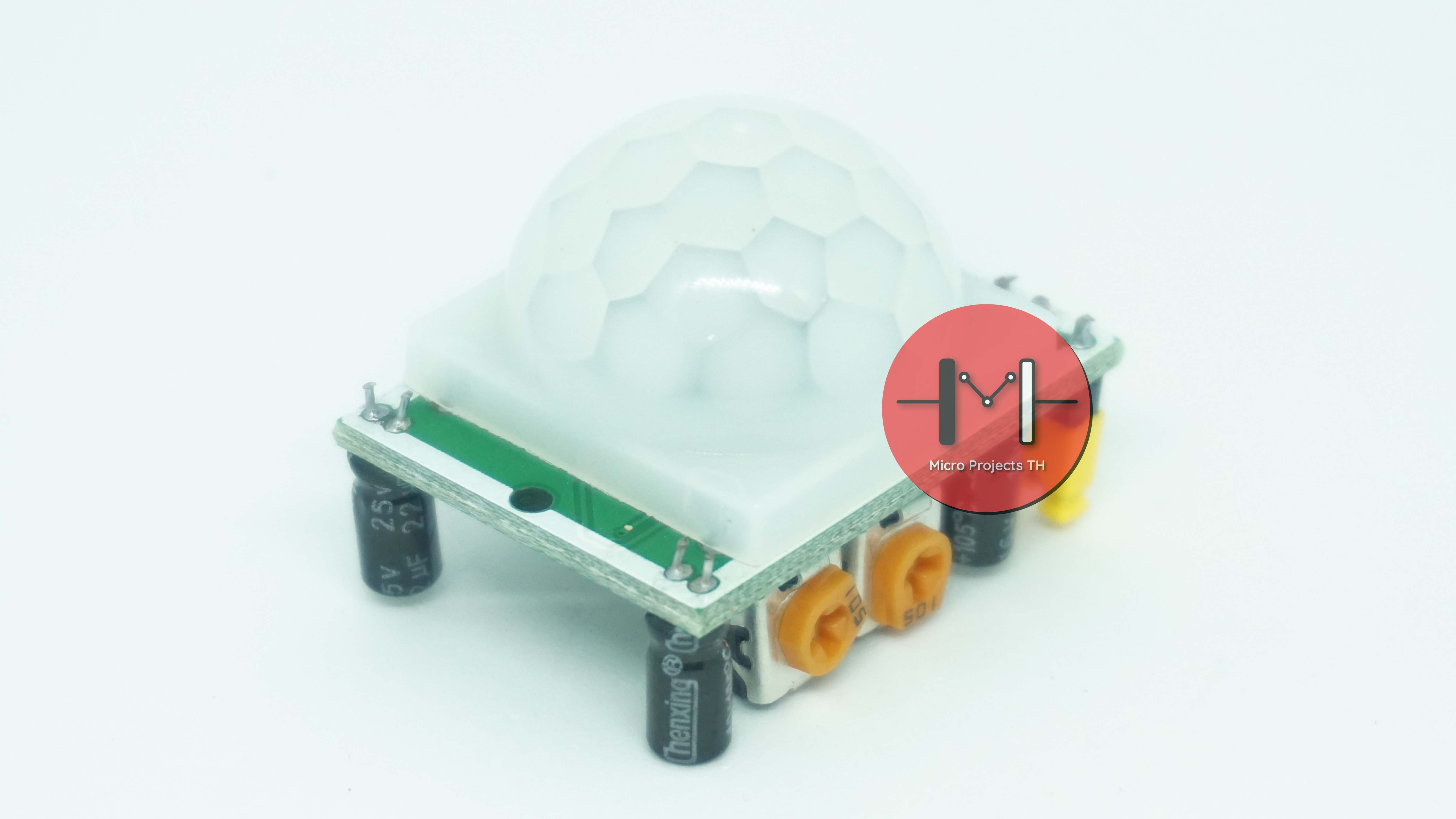 HC-SR501 PIR Motion Sensor เซนเซอร์ตรวจจับความเคลื่อนไหว