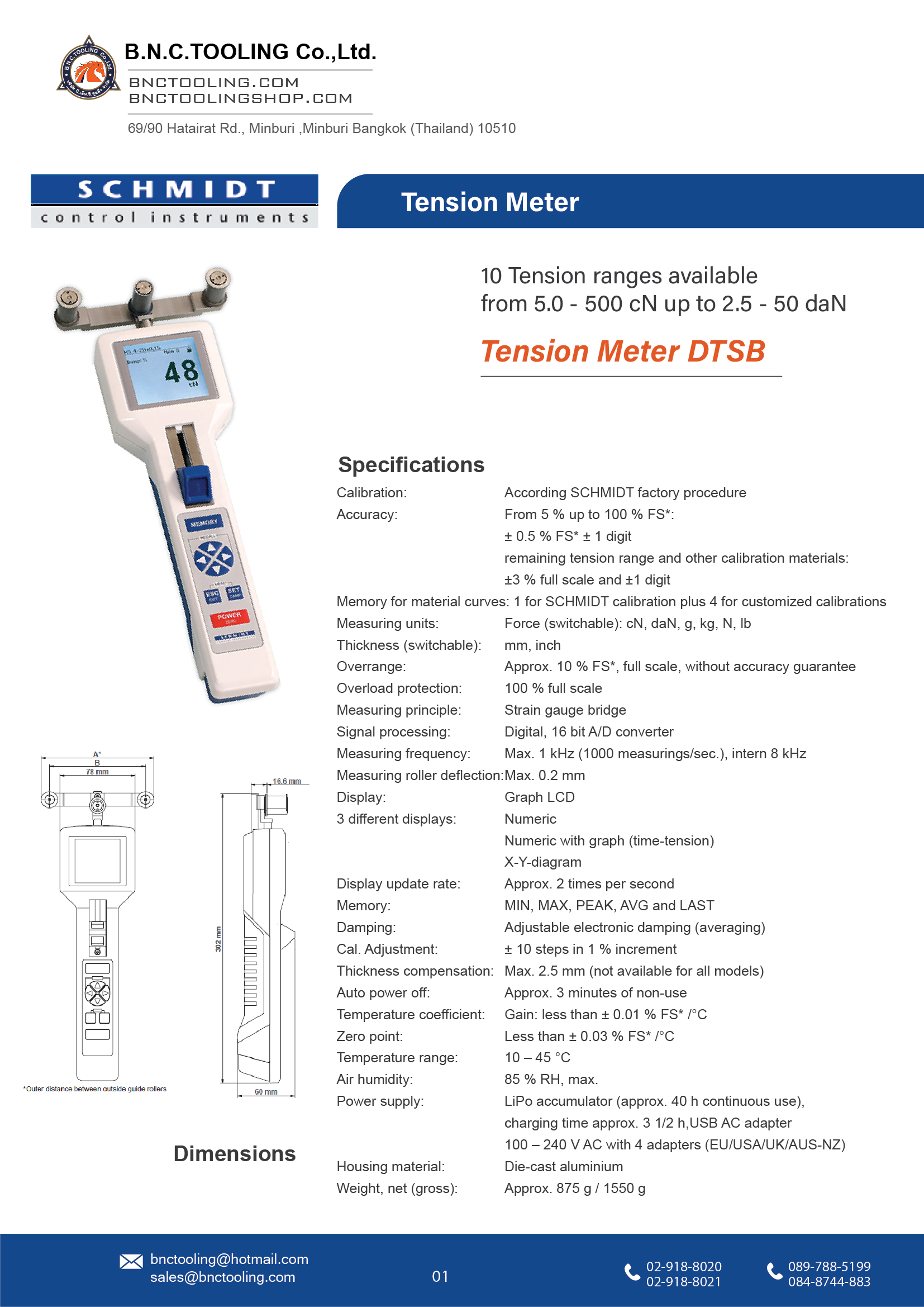 SCHMIDT,10 Tension ranges availablefrom 5.0-500 cN up to 2.5-50daN,DTSB