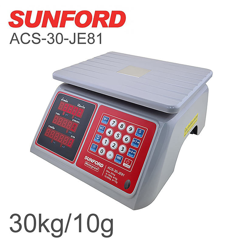 เครื่องชั่งน้ำหนักและคำนวณราคา ชนิดกันน้ำ SUNFORD ACS-30-JE81 จอแอลอีดี เรืองแสง (30kg ค่าความละเอียด 15kg/5g + 30kg/10g)