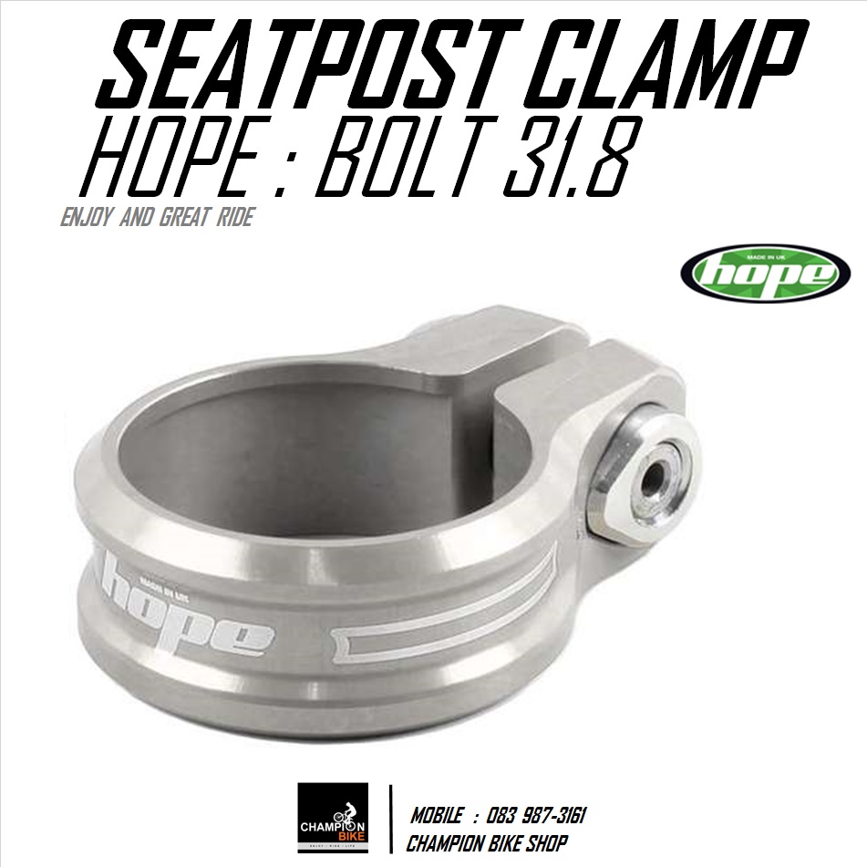 รัดหลักอาน ขนาด 31.8 HOPE : BOLT SEATPORT CLAMP สีเงิน