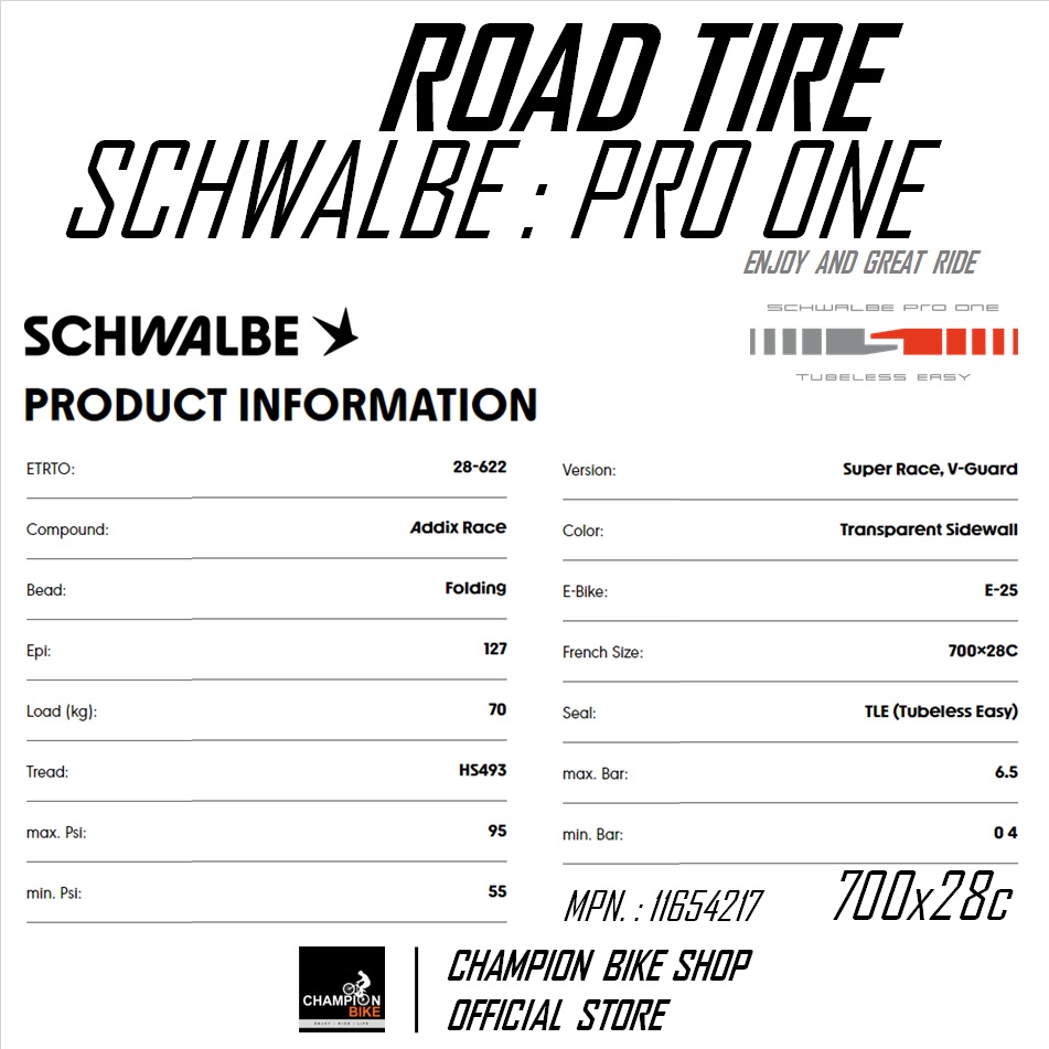 ยางเสือหมอบ700x25 700x28 SCHWALBE : PRO ONE TUBELESS 700x25 700x28 ROAD BIKE TIRE ขอบพับ สีดำ-แก้มน้ำตาล