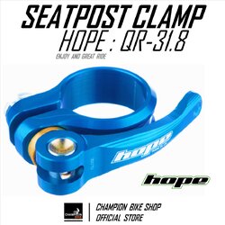 รัดหลักอาน แบบปลดเร็ว HOPE : QR 31.8 SEATPORT CLAMP สีน้ำเงิน