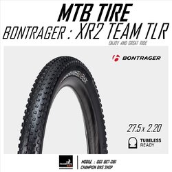 ยางเสือภูเขา BONTRAGER : XR2 27.5x2.20 TLR TEAM ISSUE XC TRAIL TIRE ขอบพับ