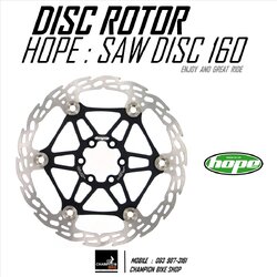ใบดิส HOPE : SAW FLOAT BIKE DISC BRAKE ROTOR 160mm 6รู สีดำ (2ใบ)