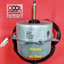 มอเตอร์คอยล์ร้อน ฮิตาชิ/Hitachi 62 วัตต์-24000 บีทียู