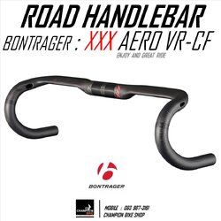 แฮนด์เสือหมอบทรงแอโร่ BONTRAGER : XXX CARBON AERO VR-CF ROAD HANDLEBAR 31.8 / 40cm