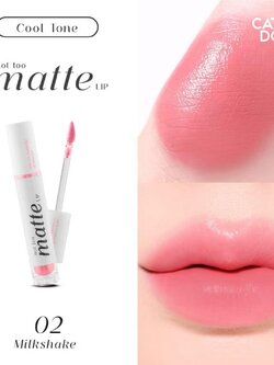 ลิป Cathy Doll Not Too Matte Lip 2.9 g💚 สี 02 Milkshake