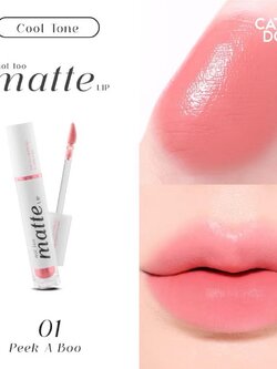 ลิป Cathy Doll Not Too Matte Lip 2.9 g💗 สี 01 Peek A Boo